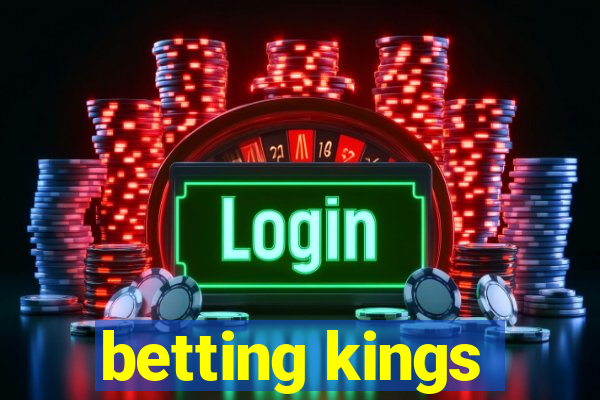 betting kings